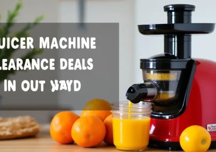 The image shows a variety of juicer machines on display, highlighting clearance deals available now.